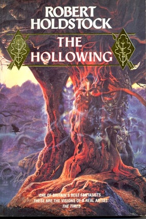 Item #5998 The Hollowing. Rober Holdstock