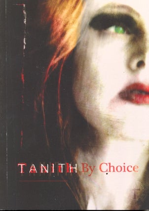 Item #60257 Tanith By Choice. Tanith Lee