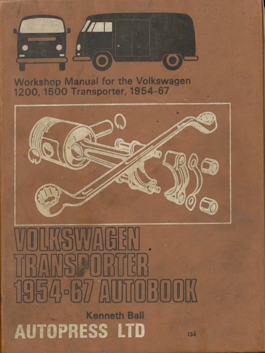 Item #60342 Volkswagen Transporter 1954 -'67 Autobook: Workshop Manual for the Volkswagen (Volkswagon) 1200, 1500 Models of the Transporter. Kenneth Ball.