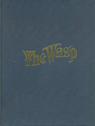 Item #60704 The San Francisco Wasp: An Illustrated History. Richard Samuel West