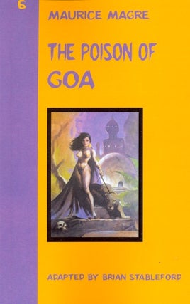 Item #60715 The Poison of Goa. Maurice Magre