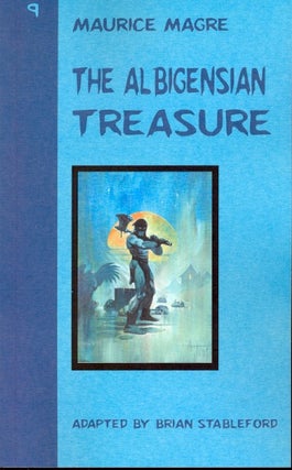 Item #60750 The Albigensian Treasure. Maurice Magre