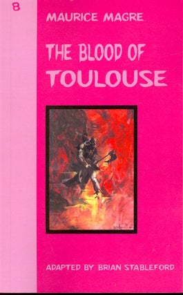 Item #60756 The Blood of Toulouse. Maurice Magre