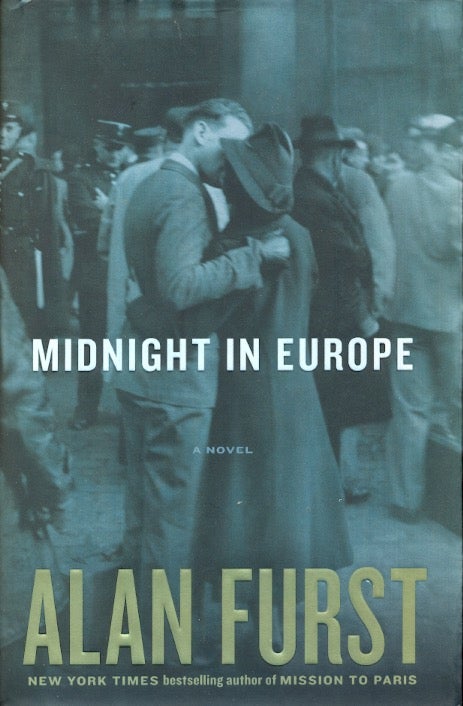 Item #60878 Midnight in Europe. Alan Furst.