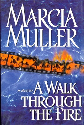 Item #61031 A Walk Through the Fire. Marcia Muller