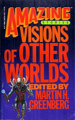Item #6118 Visions of Other Worlds. Martin Greenberg