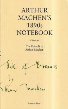 Item #61462 Arthur Machen's 1890s Notebook. Arthur Machen