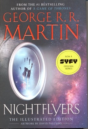 Item #61536 Nightflyers: The Illustrated Edition. George R. R. Martin