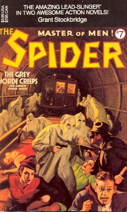Item #61611 Spider #7: The Grey Horde Creeps. Norvell Page, Grant Stockbridge