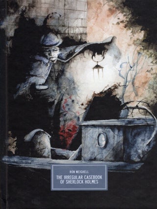 The Irregular Casebook of Sherlock Holmes