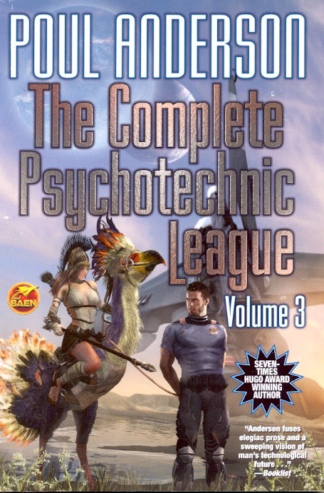 Item #61720 The Complete Psychotechnic League Volume 3. Poul Anderson.