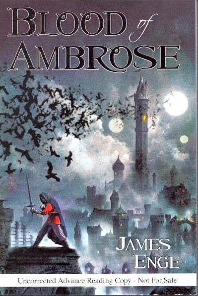 Item #61734 Blood of Ambrose. James Enge.