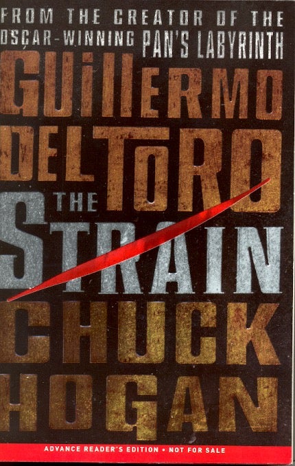 Item #61759 The Strain. Guillermo del Toro, Chuck Hogan.