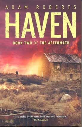 Item #61891 Haven: Tales of the Aftermath Book Two. Adam Roberts