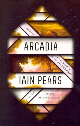 Item #61976 Arcadia. Iain Pears