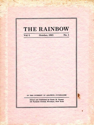 The Rainbow: Volume 1 Number 1 October 1921, Nietscheism (Nietzscheism) and Realism; Amateurdom and the Editor; Ode to Florence; Nietzsche as a Practical Prophet; Philosophia; How I Would Like to be Entertained; Mors Omnibus Communis