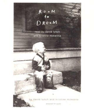 Item #61990 Room to Dream. David Lynch, Kristine McKenna