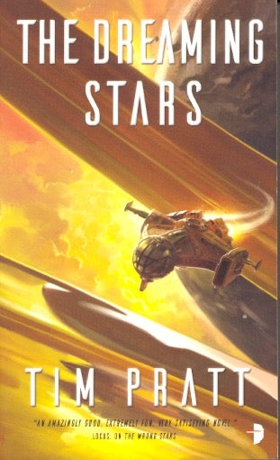 Item #62085 The Dreaming Stars: The Axiom Book 2. Tim Pratt.