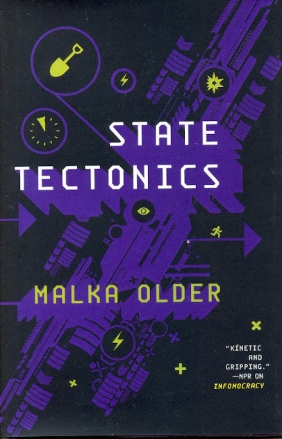 Item #62107 State Tectonics: Centenal Cycle Book 3. Malka Older.