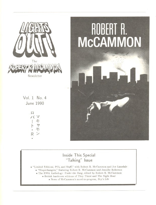 Item #62124 Lights Out! The Robert R. McCammon Newsletter: Volume 1, Number 4, June 1990. ROBERT R. MCCAMMON, Hunter Goatley.