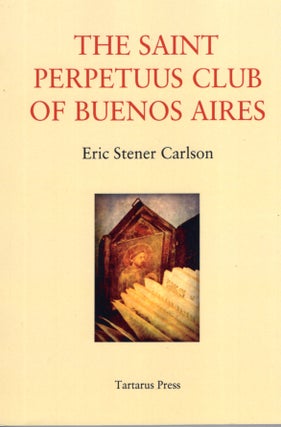 The Saint Perpetuus Club of Buenos Aires