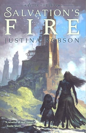 Item #62216 Salvation's Fire: After the War. Justina Robson
