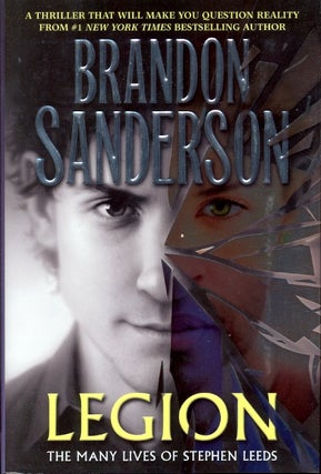 Item #62237 Legion: The Many Lives of Stephen Leeds. Brandon Sanderson