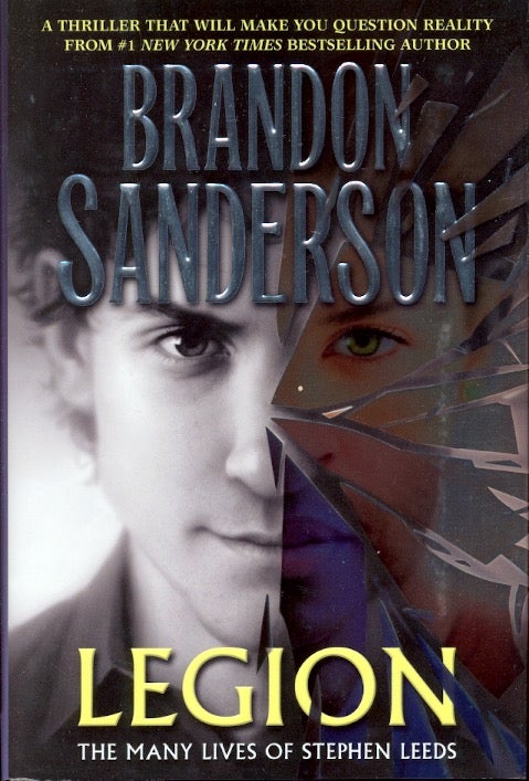 Item #62237 Legion: The Many Lives of Stephen Leeds. Brandon Sanderson.