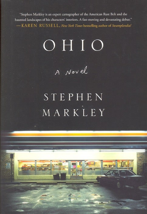 Item #62298 Ohio. Stephen Markley.