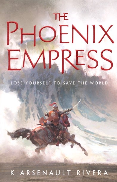 Item #62312 The Phoenix Empress: Their Bright Ascendency Book 2. K. Arsenault Rivera.