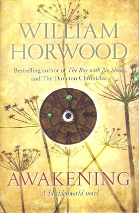 Item #62327 Awakening. William Horwood