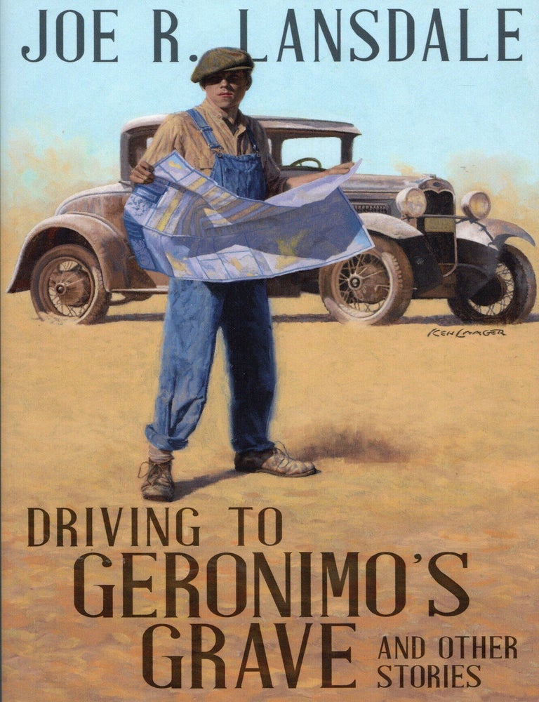 Item #62427 Driving to Geronimo's Grave and Other Stories. Joe R. Lansdale.