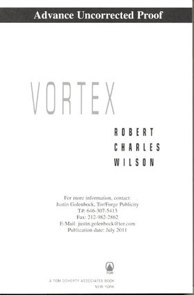 Item #62534 Vortex. Robert Charles Wilson