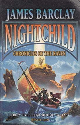 Item #62620 Nightchild: Chronicles of the Raven Book 3. James Barclay