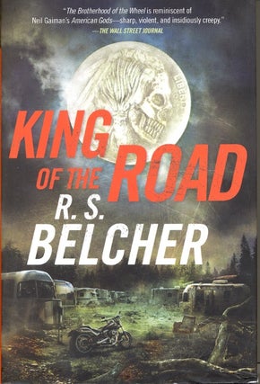 Item #62648 King of the Road. R. S. Belcher