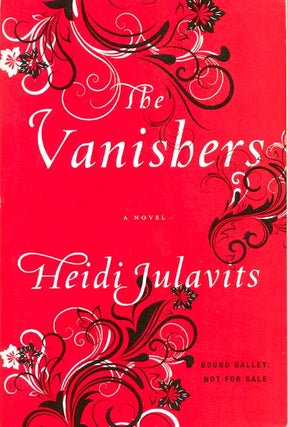 Item #62656 The Vanishers. Heidi Julavits