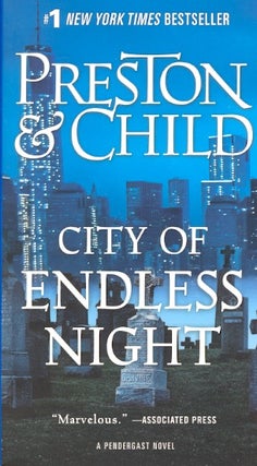 Item #62693 City of Endless Night: An Agent Pendergast Novel. Douglas Preston, Lincoln Child
