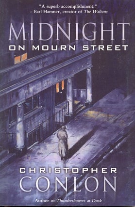 Item #62752 Midnight on Mourn Street. Christopher Conlon