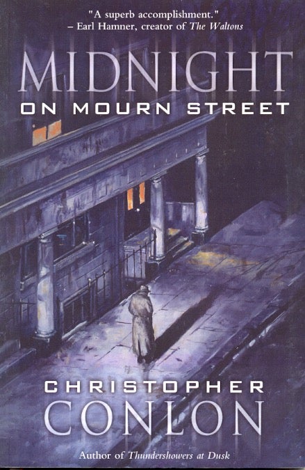 Item #62752 Midnight on Mourn Street. Christopher Conlon.