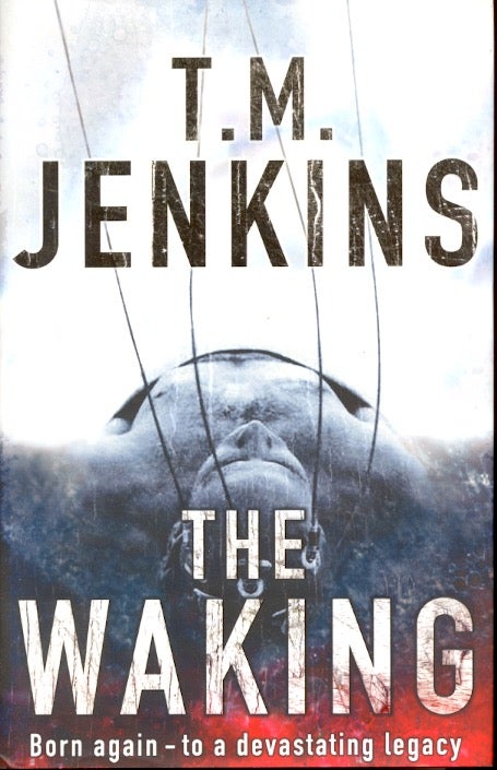 Item #62852 The Waking. T. M. Jenkins.