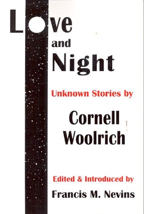 Item #62891 Love and Night. Cornell Woolrich
