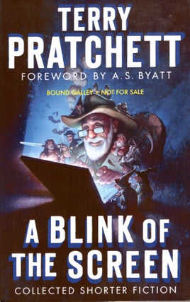 Item #62963 A Blink of the Screen: Collected Shorter Fiction. Terry Pratchett