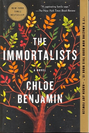 Item #62988 The Immortalists. Chloe Benjamin