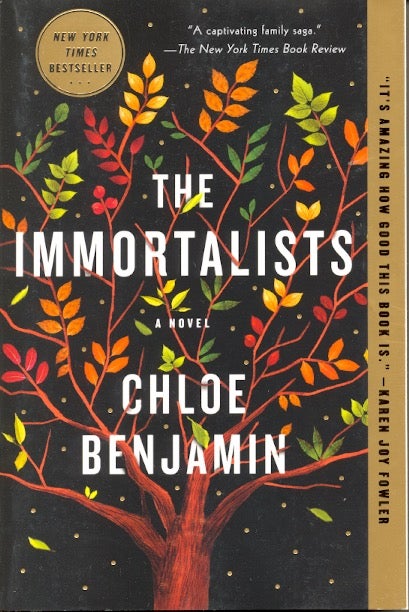 Item #62988 The Immortalists. Chloe Benjamin.