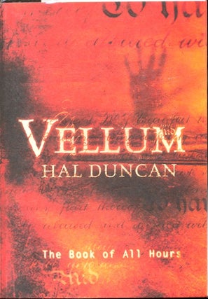 Item #62993 Vellum. Hal Duncan