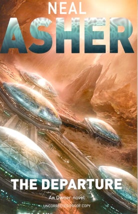 Item #63026 The Departure. Neal Asher