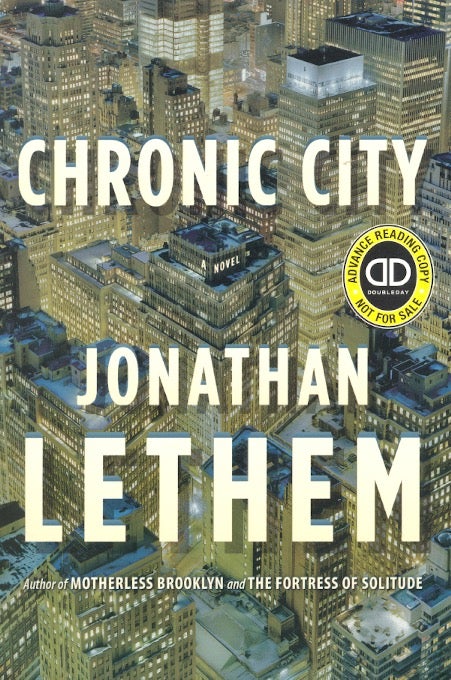 Item #63027 Chronic City. Jonathan Lethem.