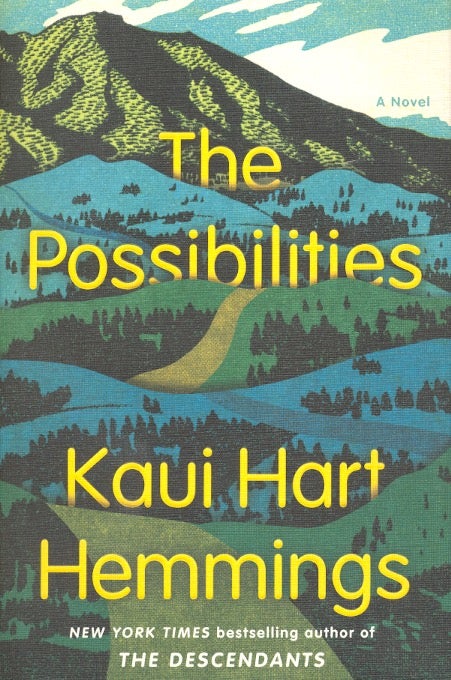 Item #63028 The Possibilities. Kaui Hart Hemmings.