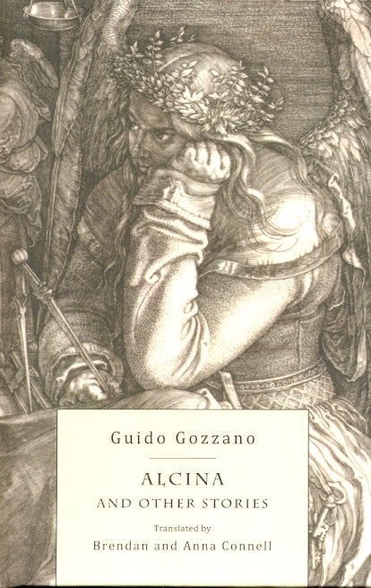 Item #63043 Alcina and Other Stories. Guido Gozzano.