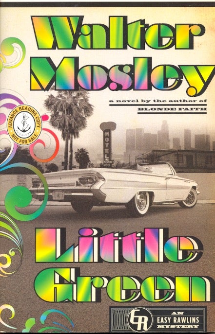 Item #63061 Little Green: An Easy Rawlins Mystery. Walter Mosley.